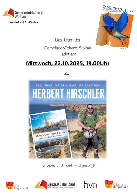 Flyer Buchpräsentation & Multimediavortrag Herbert Hirschler in der Gemeindebücherei Wolfau